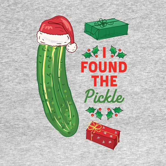 I Found The Pickle! by SWON Design